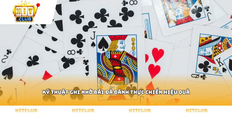Kỹ thuật ghi nhớ bài đã đánh thực chiến hiệu quả